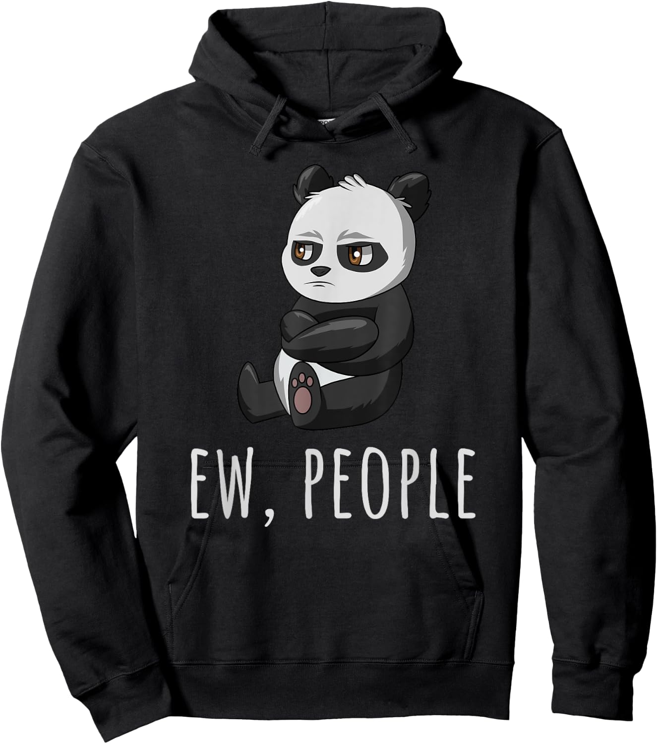 Ew People Panda Introvert Antisocial Sarcastic Hoodie - Hoodie | Black