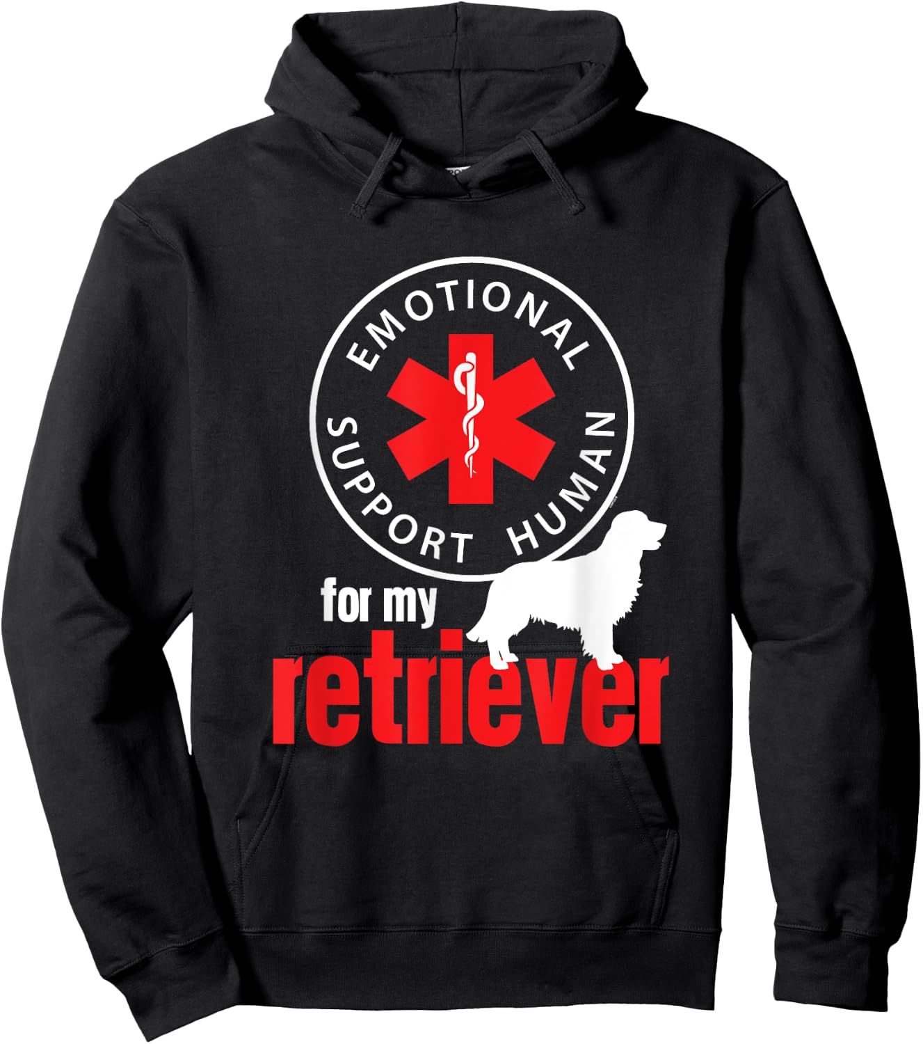 Emotional Support Human for my Retriever - Dog Lover Shirt Hoodie - Hoodie | Black