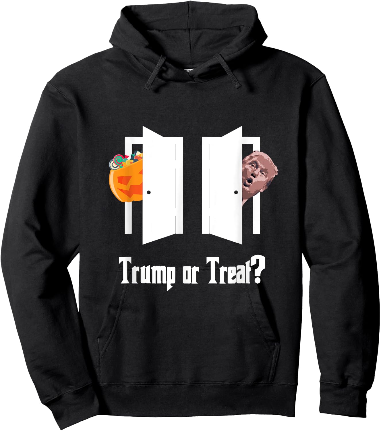 Trump Trick or Treat Halloween Funny Hoodie - Hoodie | Black