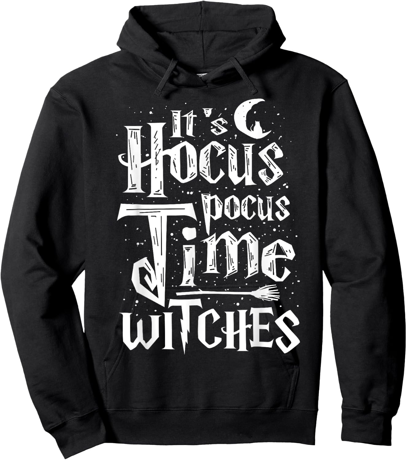 It's Hocus Pocus Time Witches Cute Halloween Shirt Gift Hoodie - Hoodie | Black