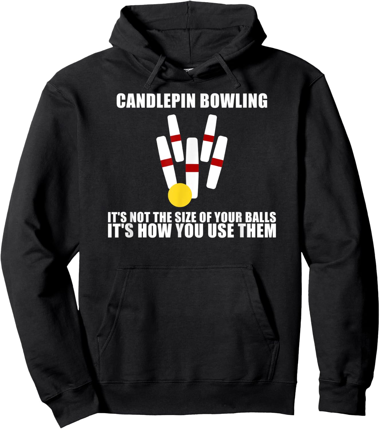 Candlepin Bowling Not The Size of Ball New England Canada Hoodie - Hoodie | Black