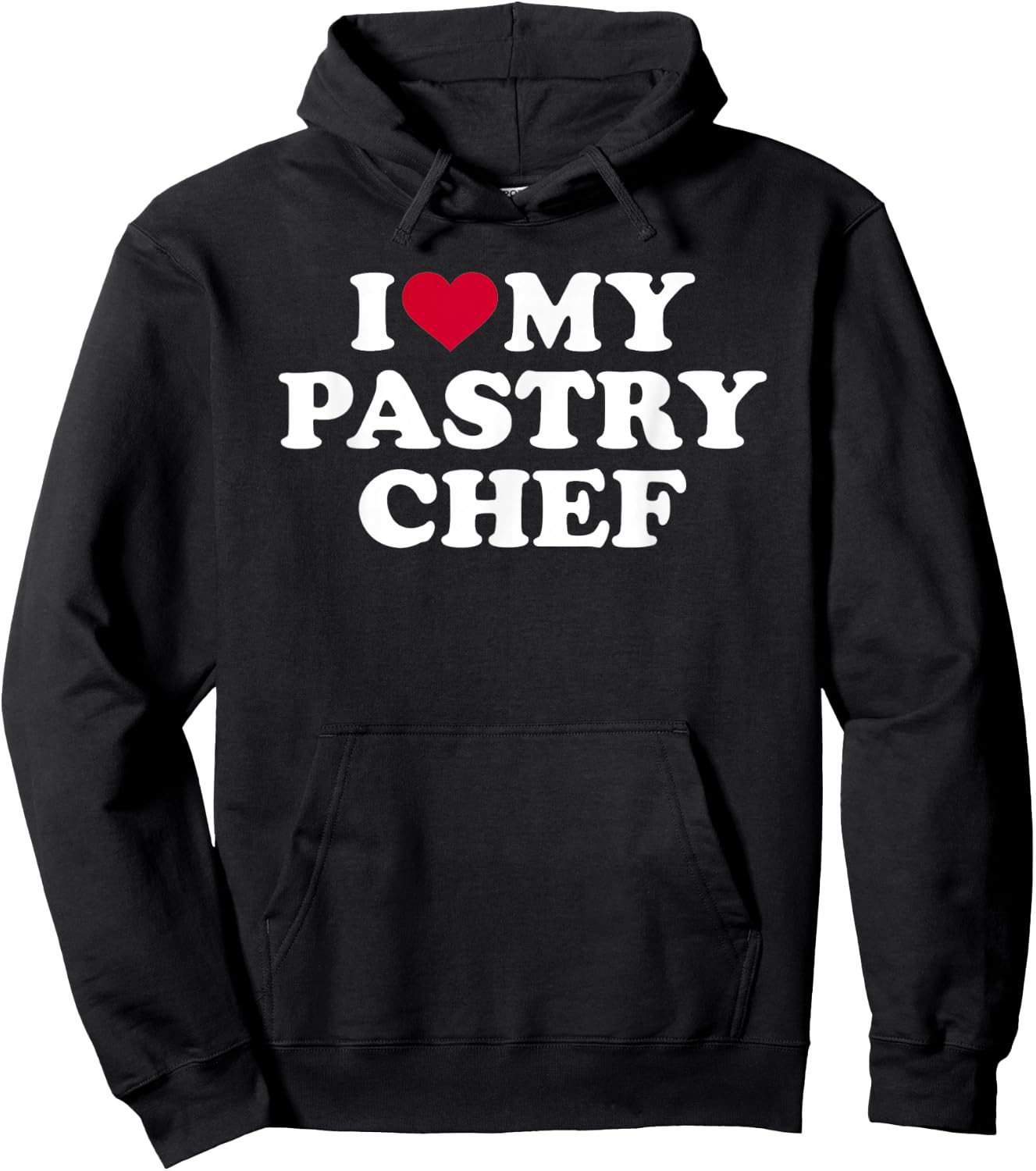 I love my pastry chef Hoodie - Hoodie | Black