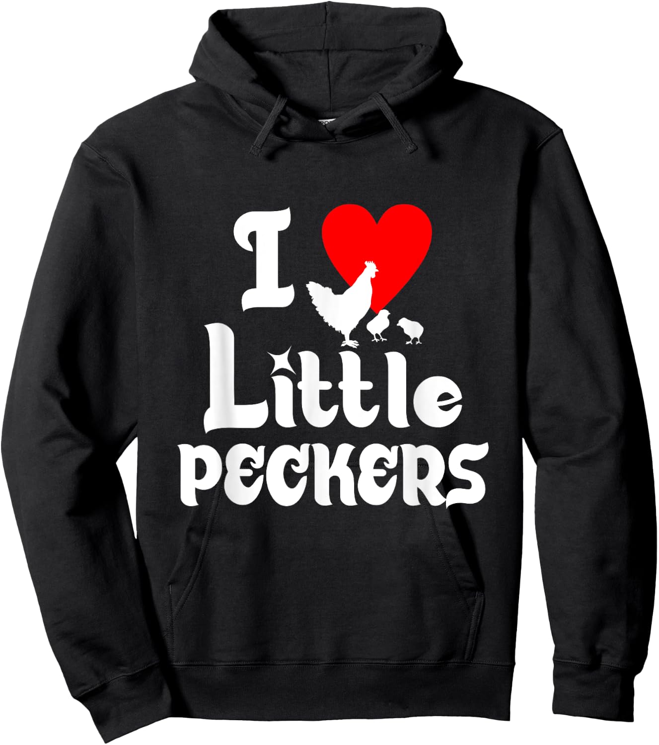 I Love Little Peckers T Shirt Hoodie - Hoodie | Black