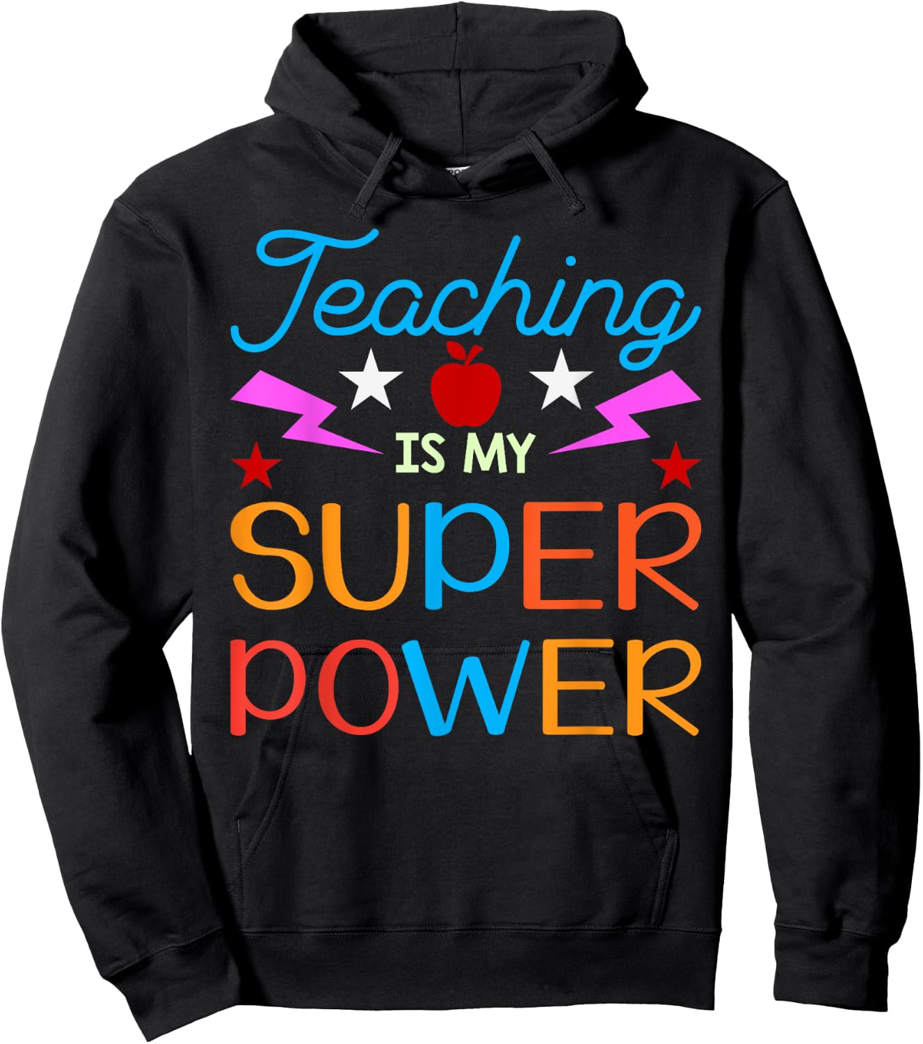 Teaching Is My Superpower Gifts Hoodie - Hoodie | Black