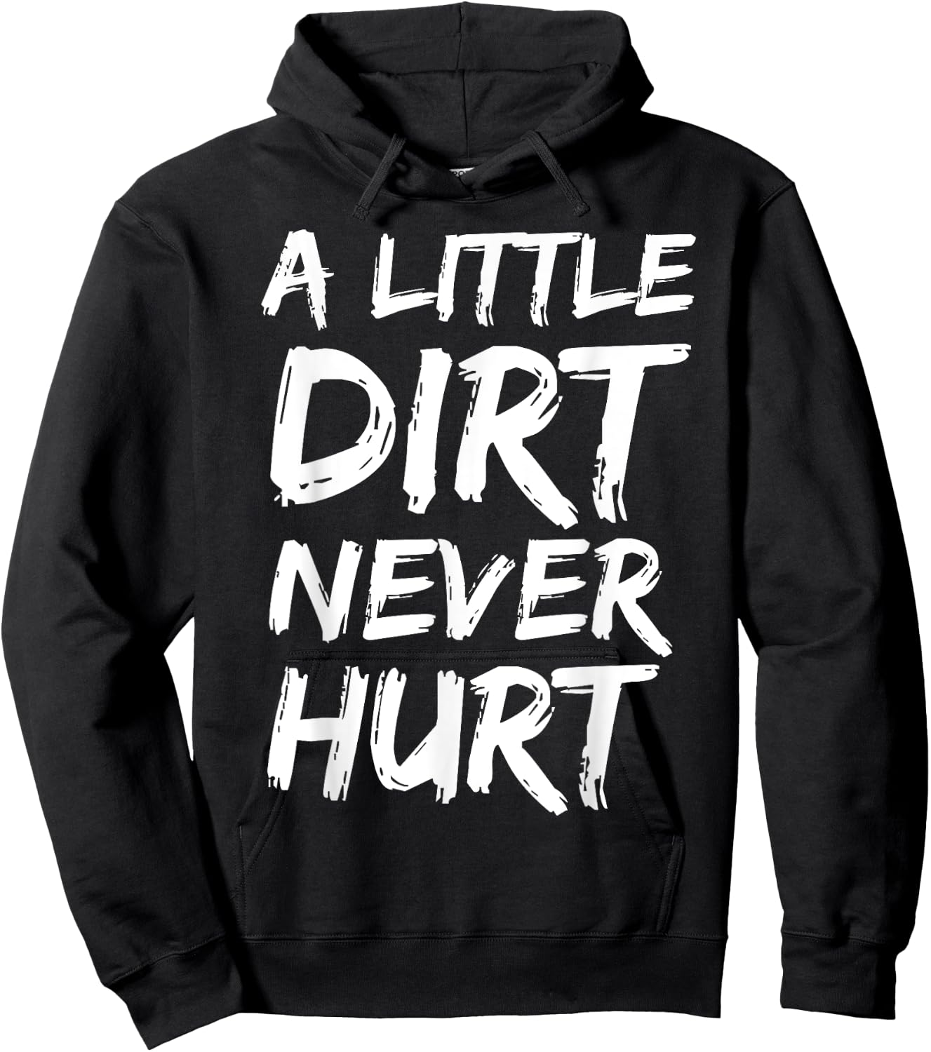 A Little Dirt Never Hurt Shirt Cute Funny Obstacle Course Hoodie - Hoodie | Black