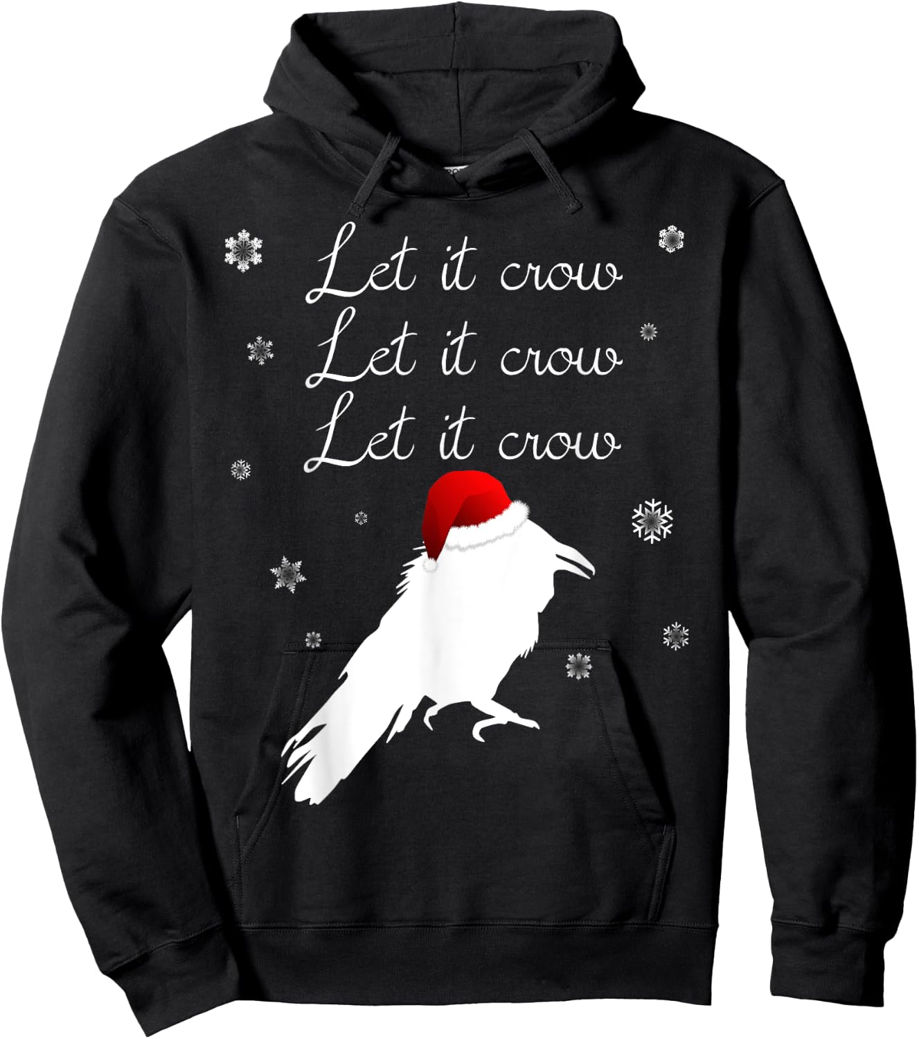 Christmas Crow Shirt - Let It Crow Winter Snowing Pun Shirt Hoodie - Hoodie | Black