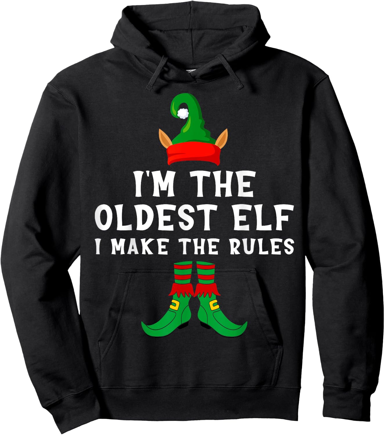 I'm The Oldest Elf I Make The Rules Christmas Grandpa Granny Hoodie - Hoodie | Black