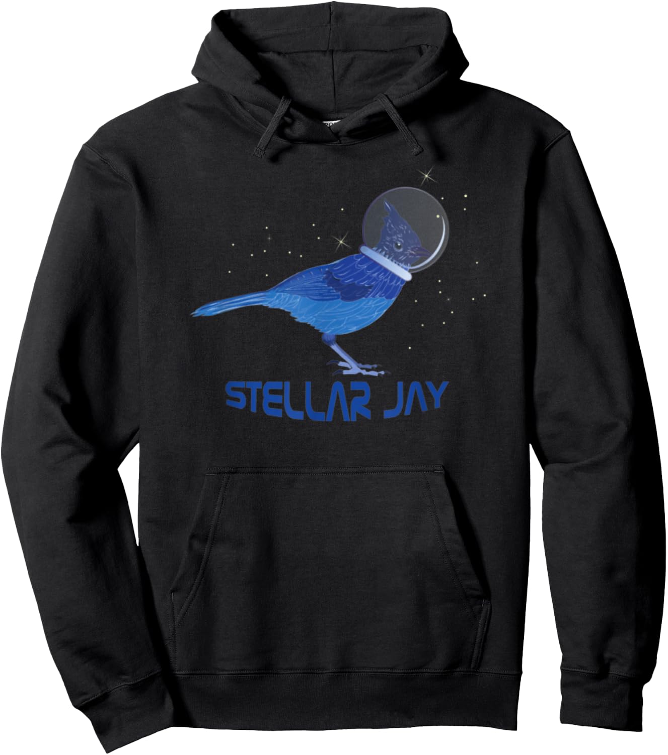 Stellar Jay Space Bird Funny Clever Bird Watcher Twitcher Hoodie - Hoodie | Black