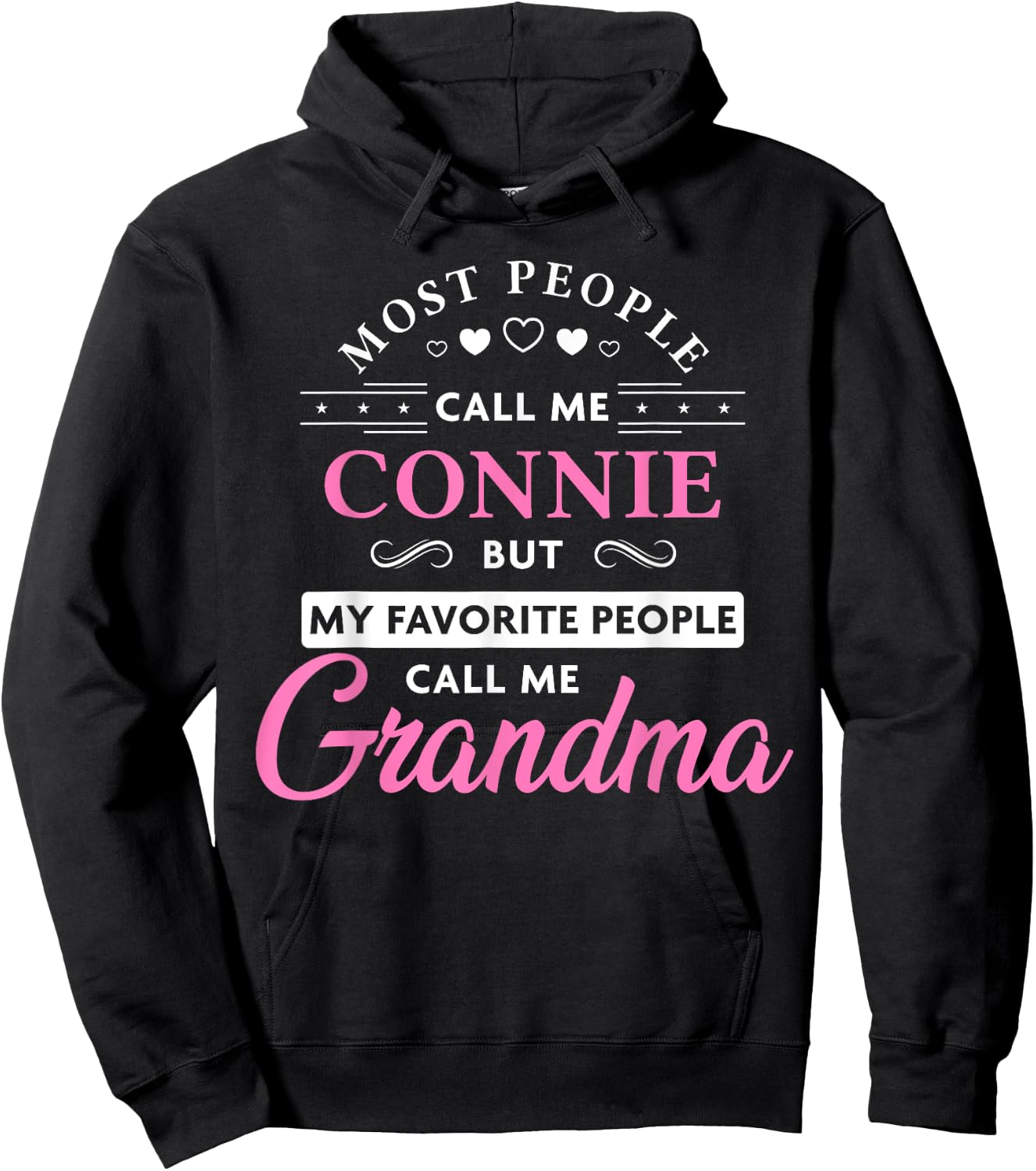 Connie Name Gift Personalized Grandma Hoodie - Hoodie | Black