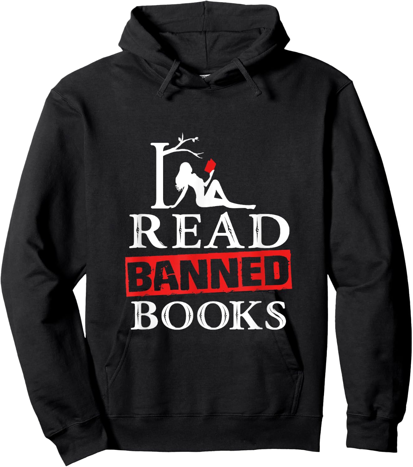 I Read Banned Books - National Librarian Week Hoodie - Hoodie | Black