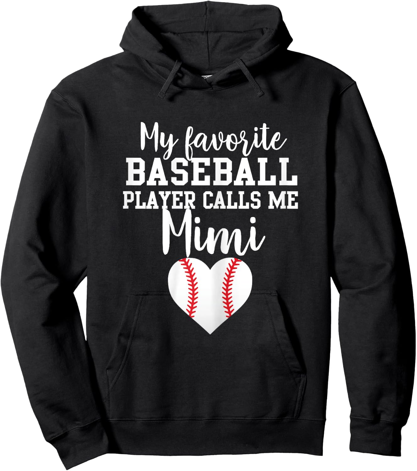 My Favorite Baseball Player Calls Me Mimi Hoodie - Hoodie | Black