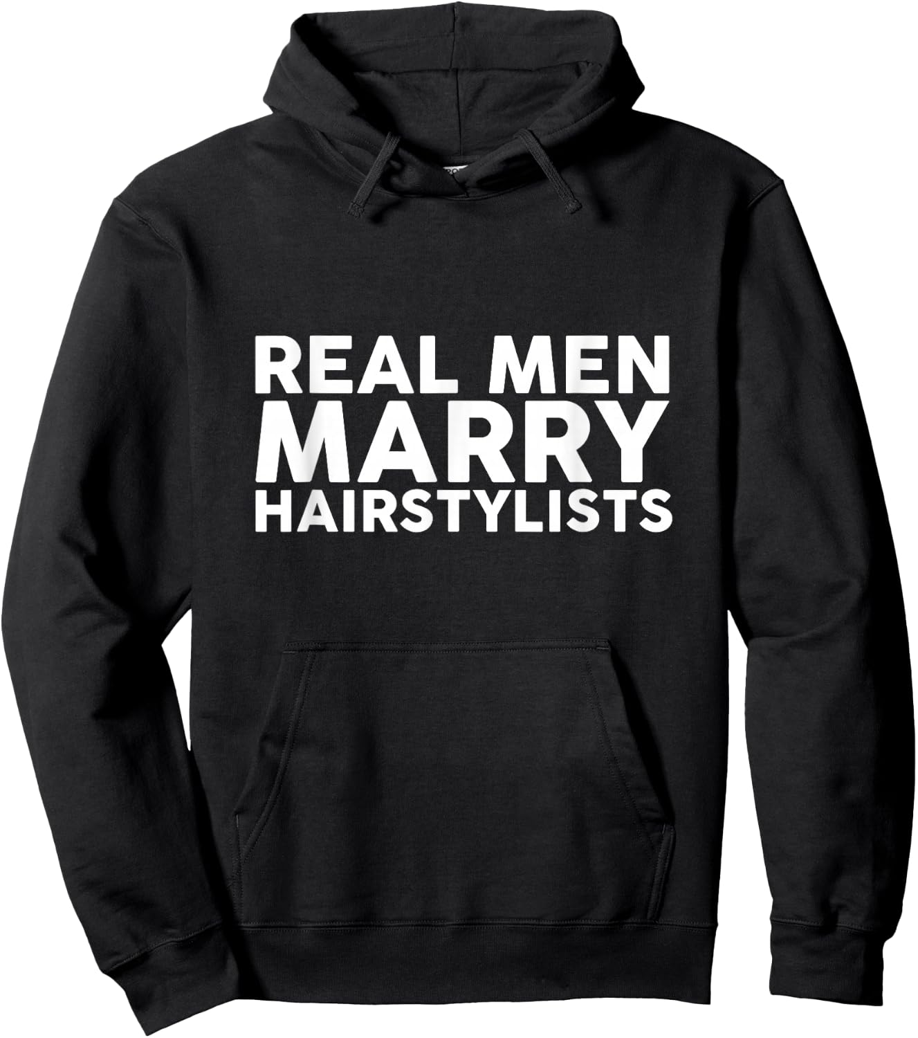 Real Men Marry Hairstylists Appreciation Hoodie - Hoodie | Black