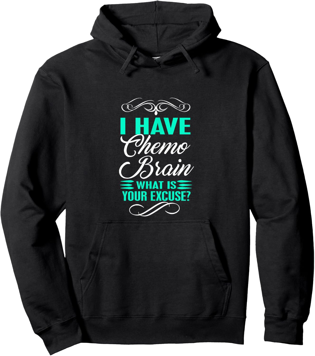 Funny Cancer Sucks Shirt - I Have Chemo Brain Novelty Hoodie - Hoodie | Black