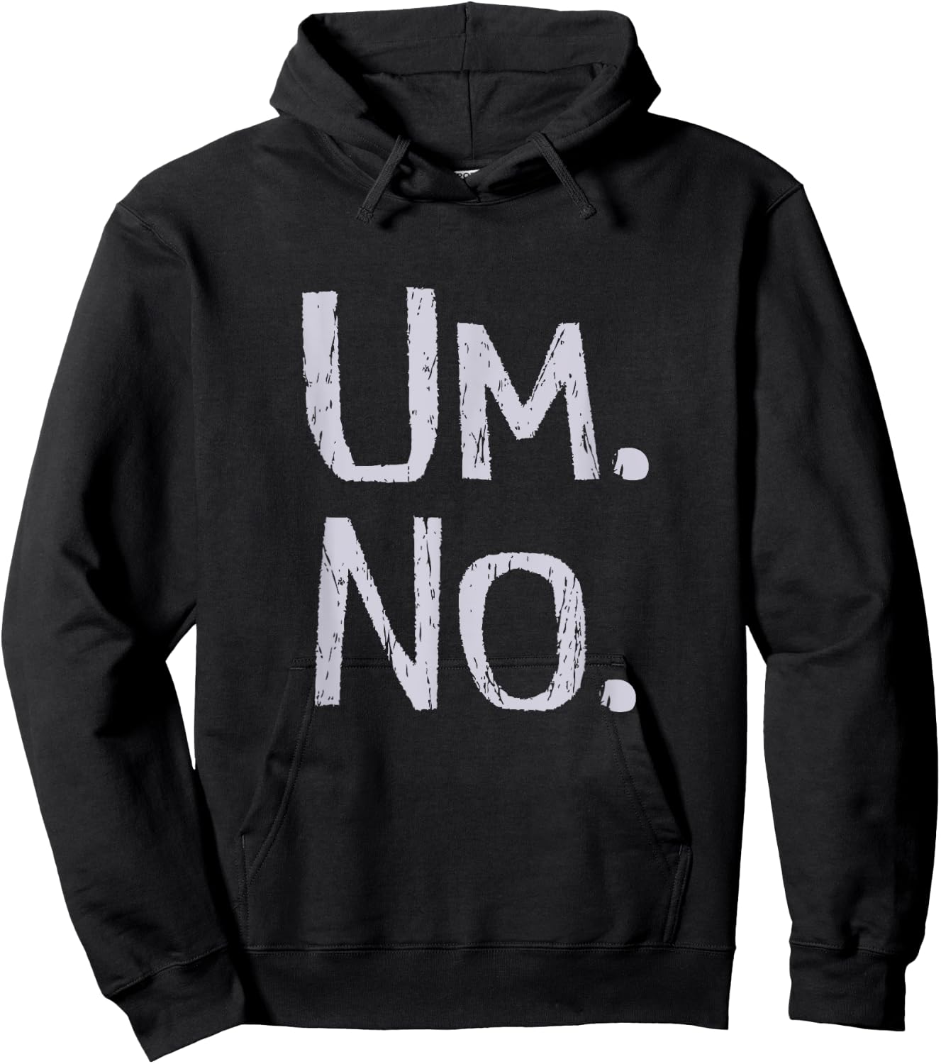 TICKLE STATE OF MIND SERIES Um No Funny Hoodie - Hoodie | Black