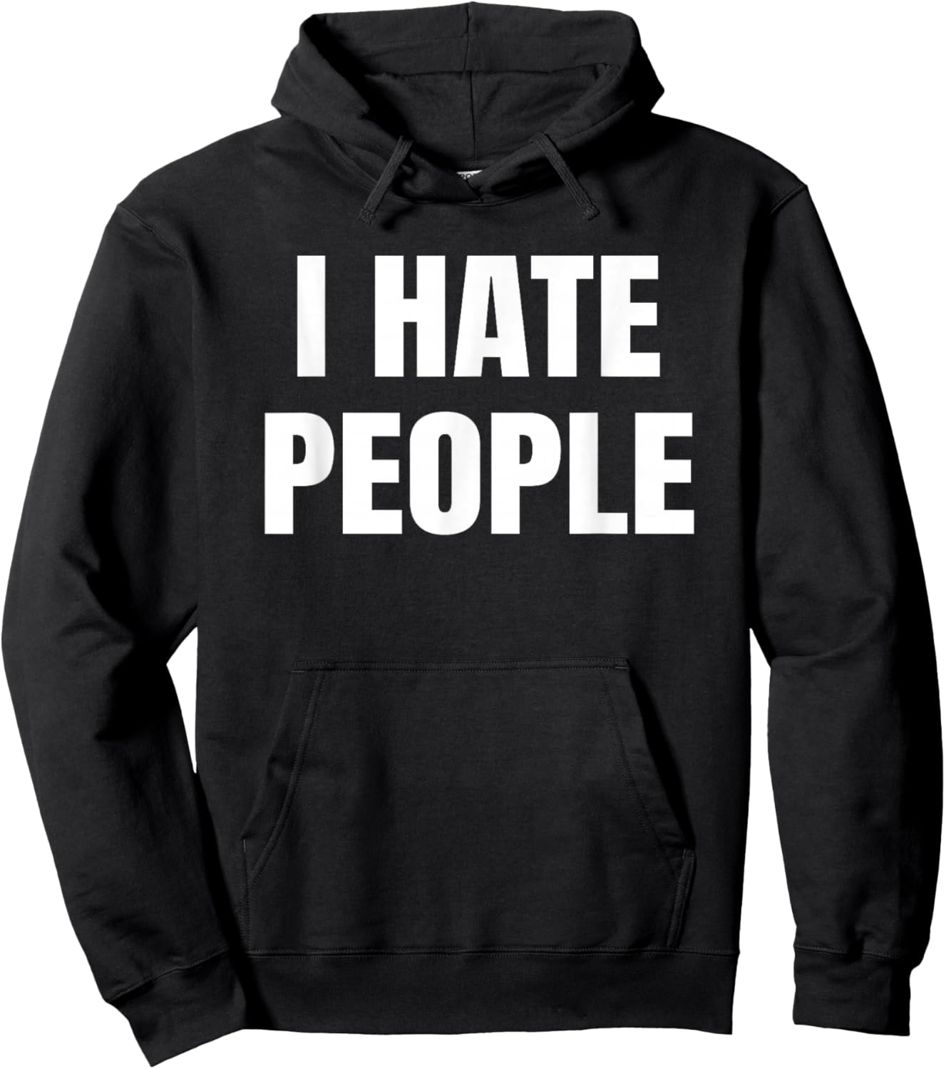 I Hate People Funny Hoodie - Hoodie | Black