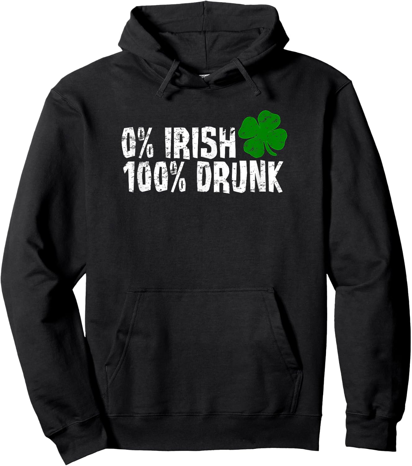 0% Irish 100% Drunk St Patricks Day Shamrock Vintage Hoodie - Hoodie | Black