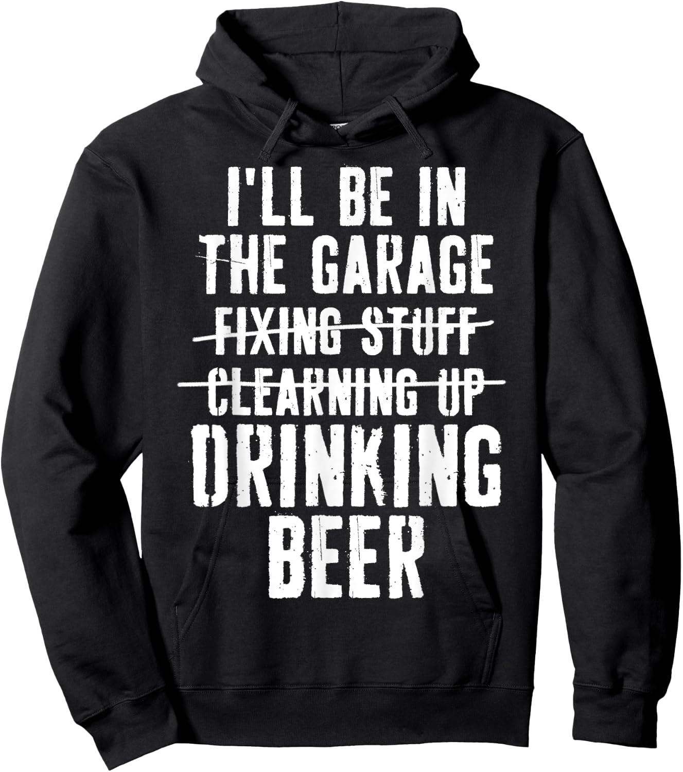 I'll Be In The Garage Drinking Beer Mechanic Car Guy Vintage Hoodie - Hoodie | Black