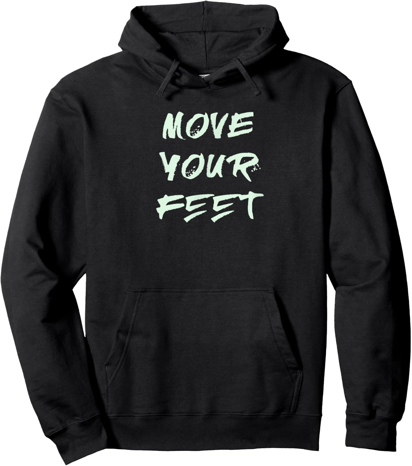Move Your Feet Hoodie - Hoodie | Black