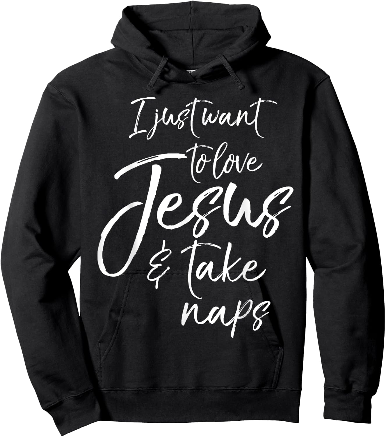 Cute Christian Mom I Just Want to Love Jesus and Take Naps Hoodie - Hoodie | Black