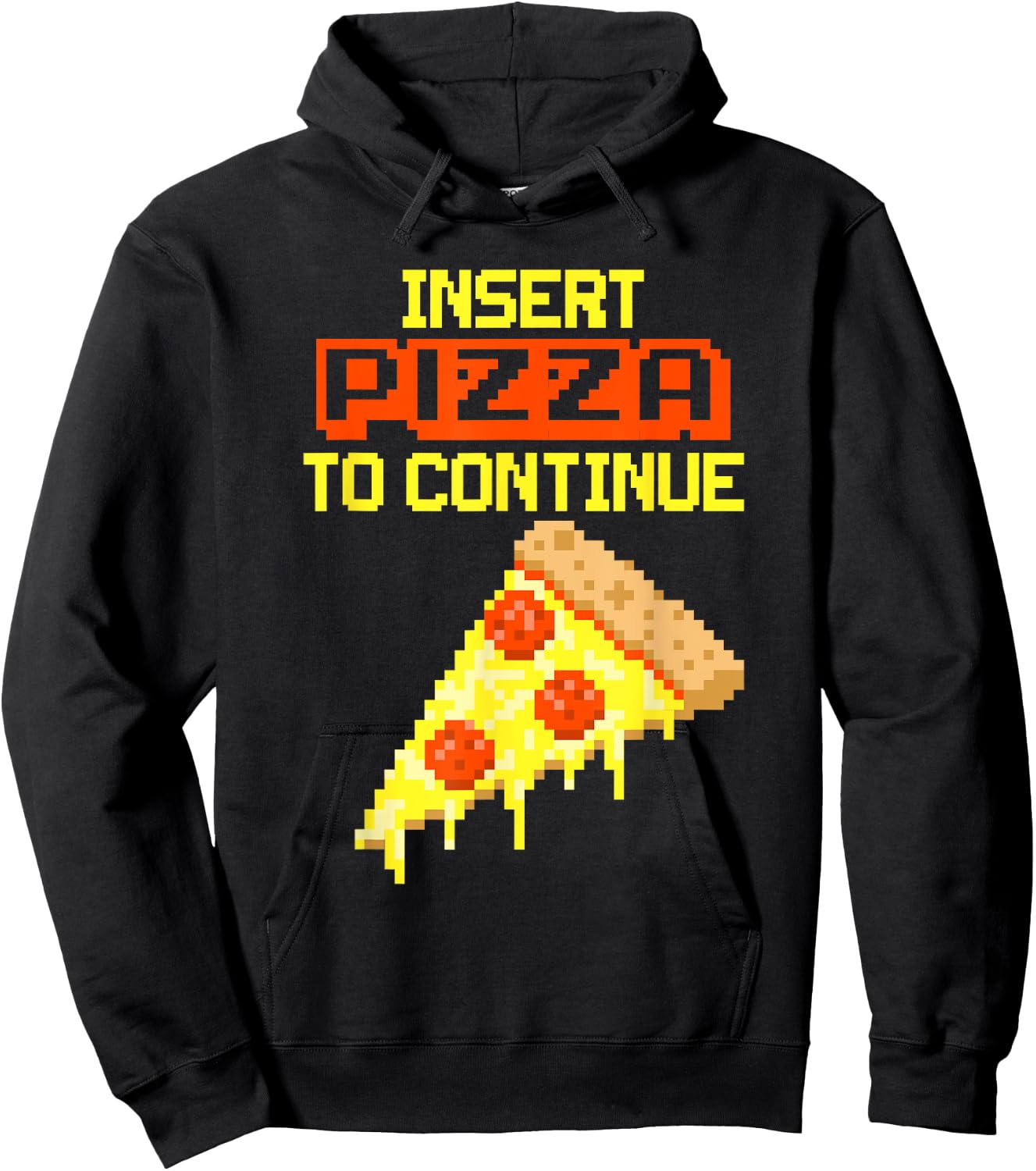 Insert Pizza To Continue | Soft Touch Hoodie - Hoodie | Black