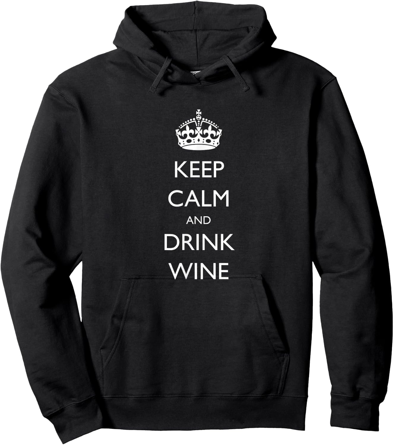 Keep Calm and Drink Wine Hoodie - Hoodie | Black