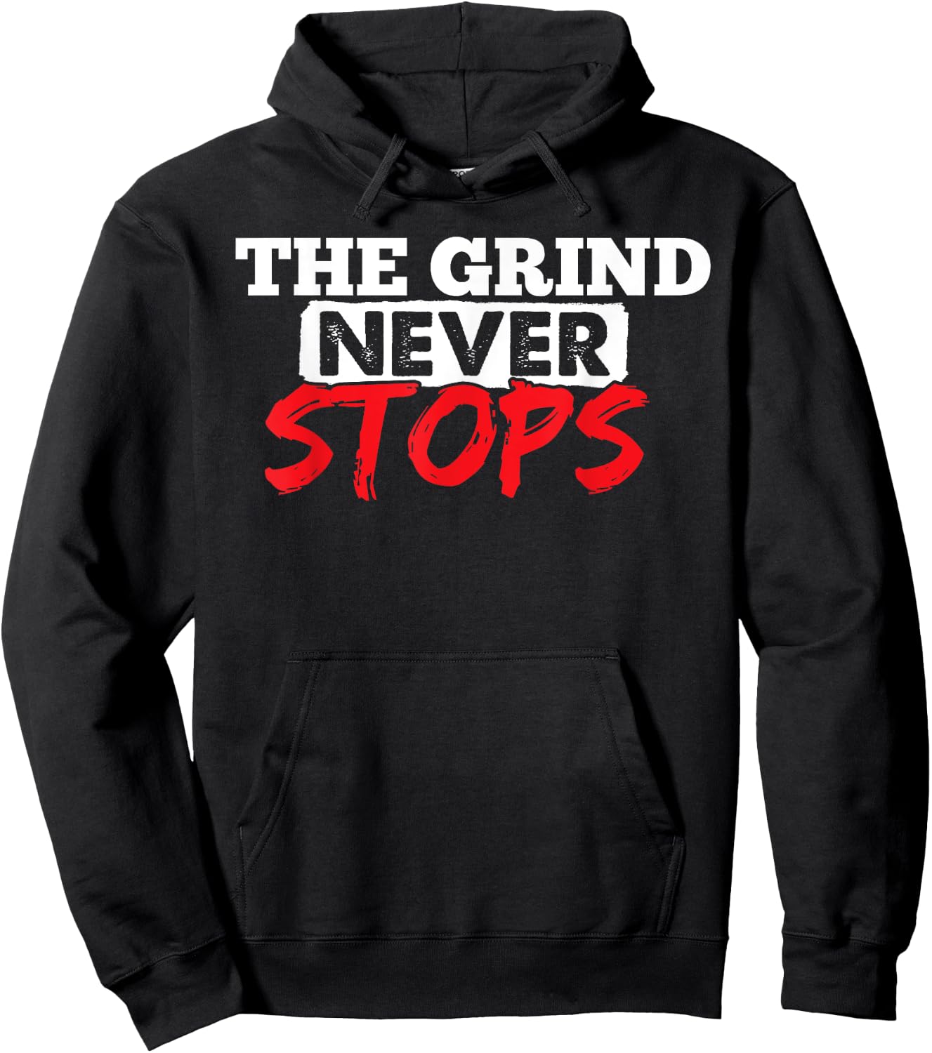 The Grind Never Stops Motivation Inspirational Quote Hoodie - Hoodie | Black