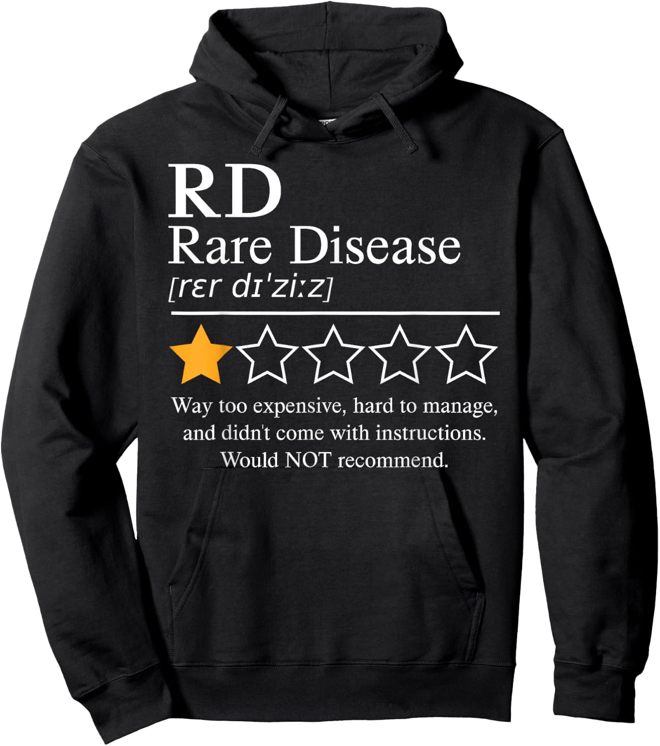 Rare Disease Awareness Day 2025 Would Not Recommend One Star Hoodie - Hoodie | Black