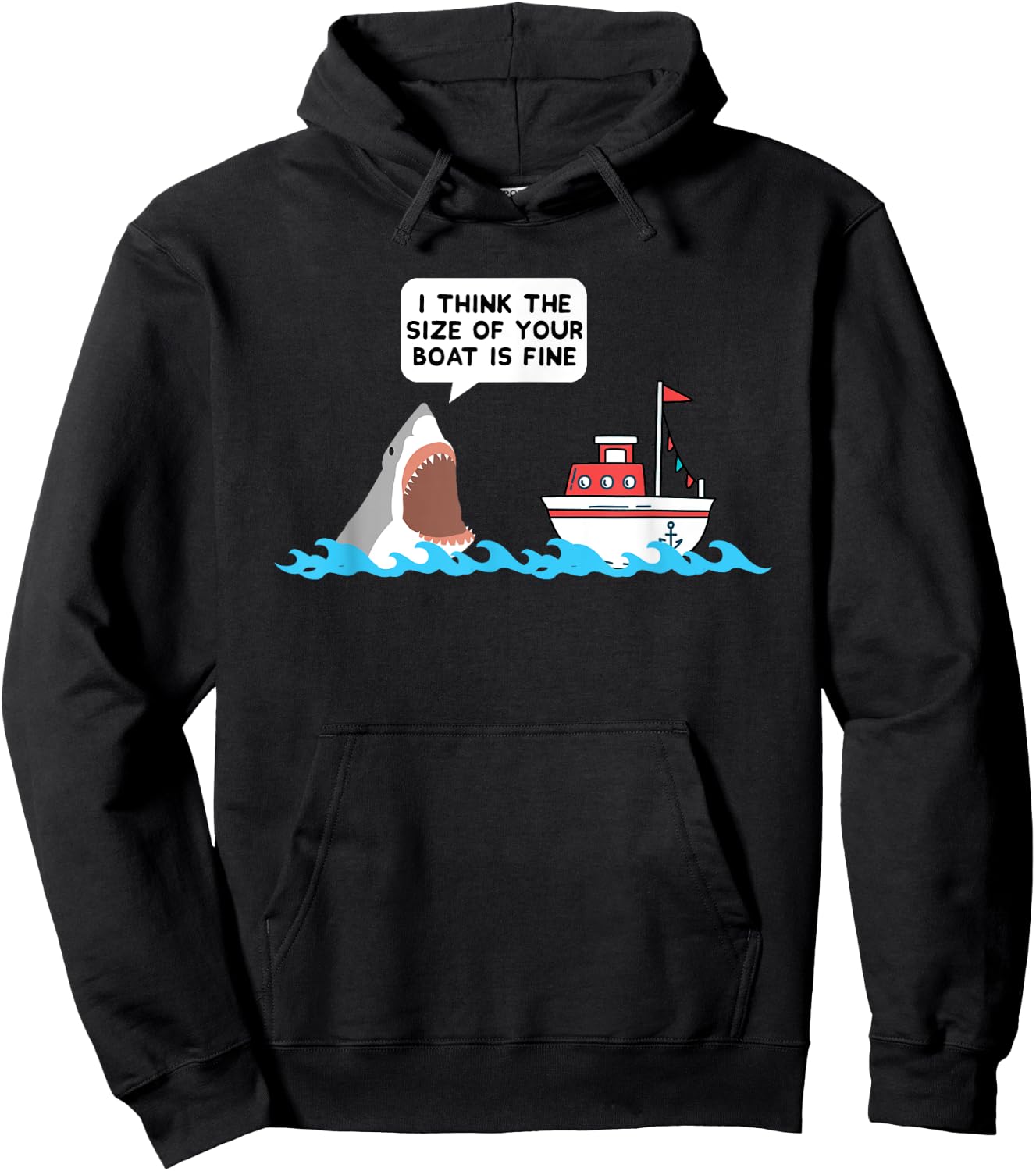 Shark Shirt Size Of Your Boat Is Fine Gift Hoodie - Hoodie | Black