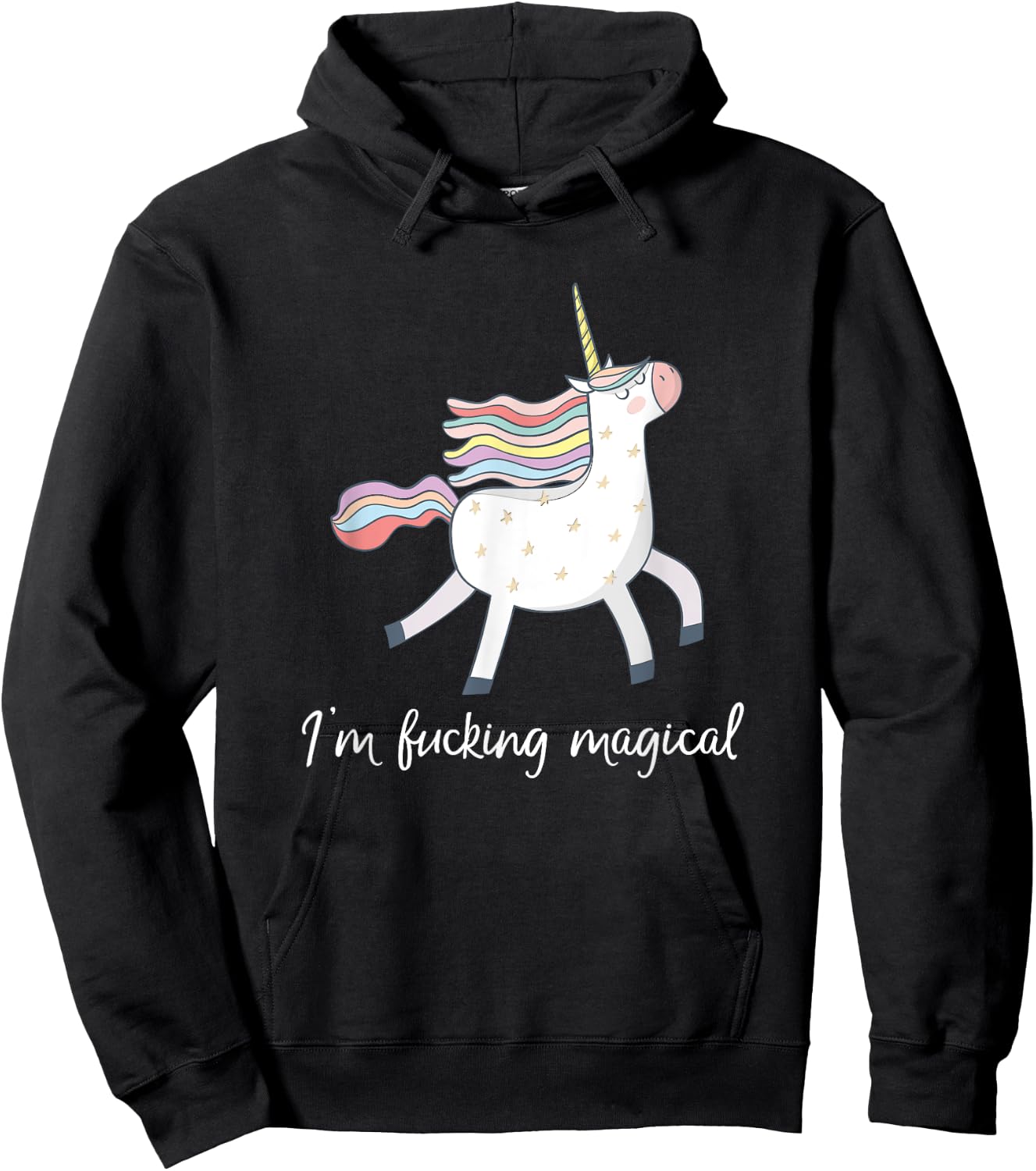I'm Fucking Magical T Shirt Funny Unicorn Gift Hoodie - Hoodie | Black