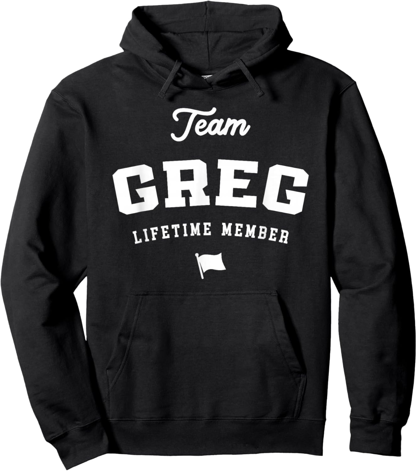 Team Greg Lifetime Member Funny Name Greg Hoodie - Hoodie | Black