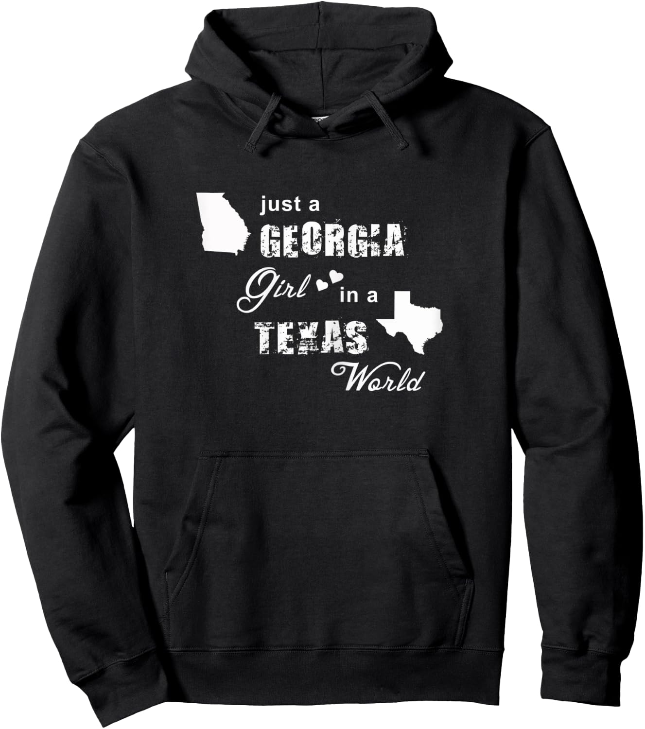 Just a Georgia girl in a Texas world t shirt printing Hoodie - Hoodie | Black