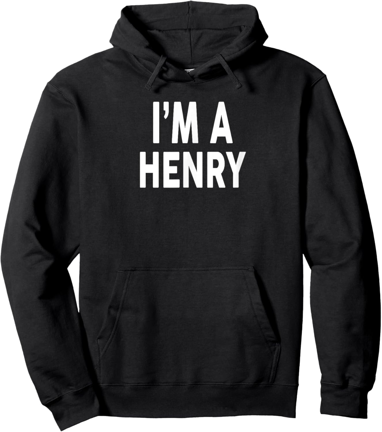 I'm A Henry Name Hoodie - Hoodie | Black