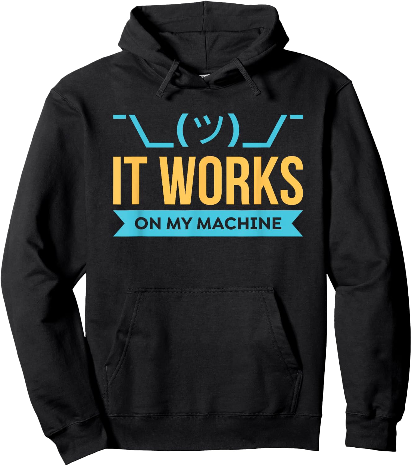 It Works on My Machine - Programming Hoodie - Hoodie | Black