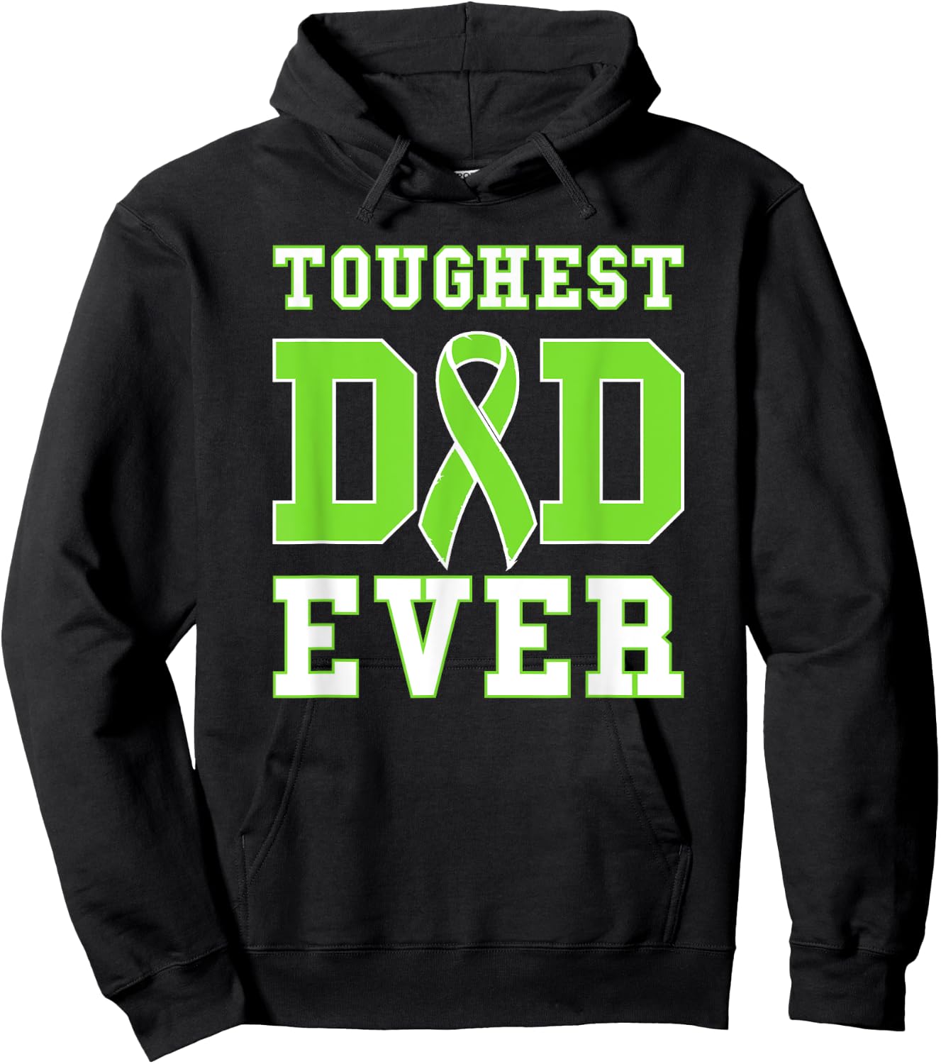 Toughest Dad Ever - Non-Hodgin's Lymphoma Cancer Awareness Hoodie - Hoodie | Black