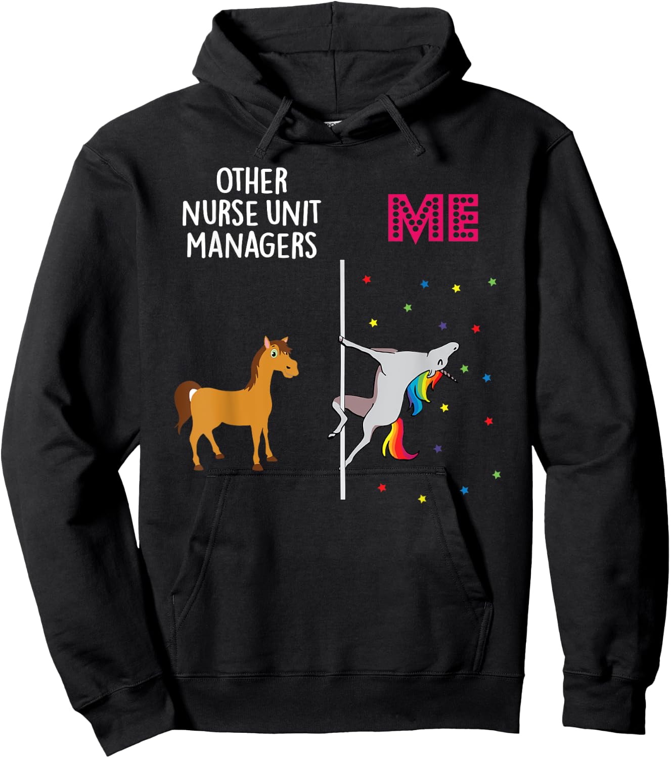 Nurse Unit Manager Unicorn Others You Hoodie - Hoodie | Black