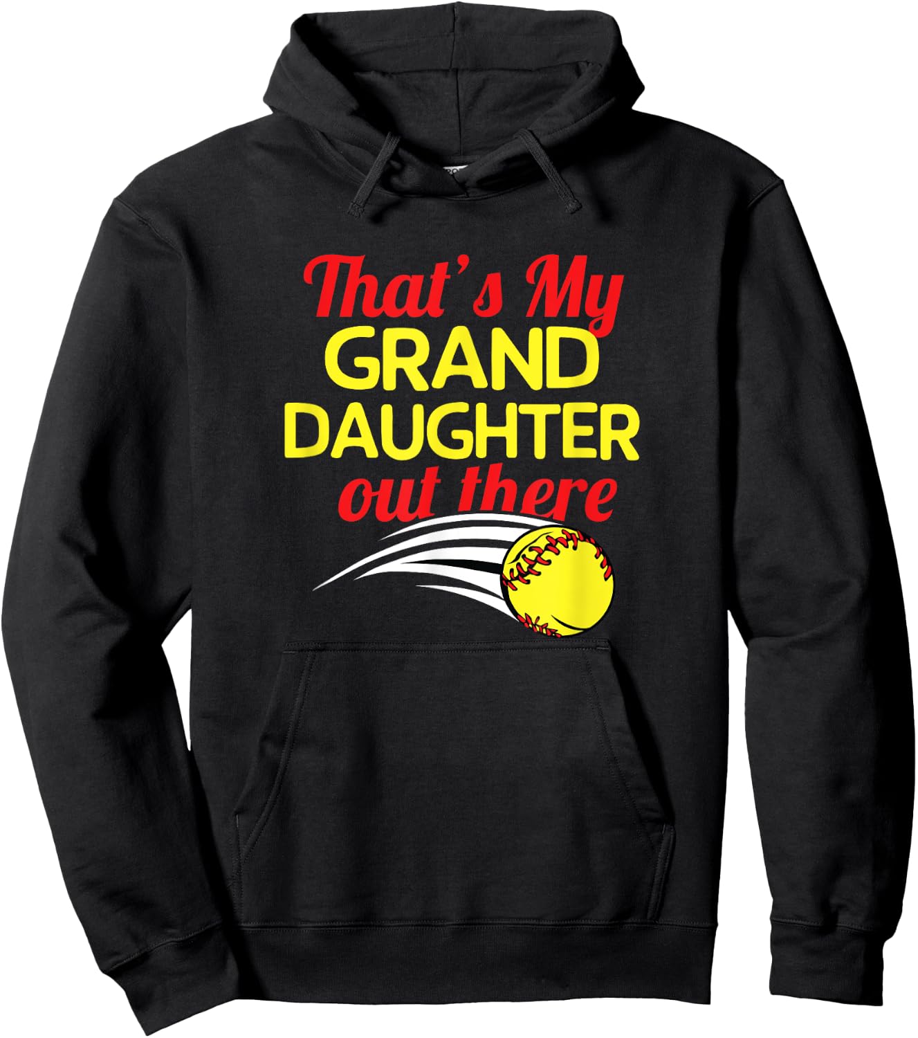 That's My Granddaughter Out There Softball Grandparents Gift Hoodie - Hoodie | Black