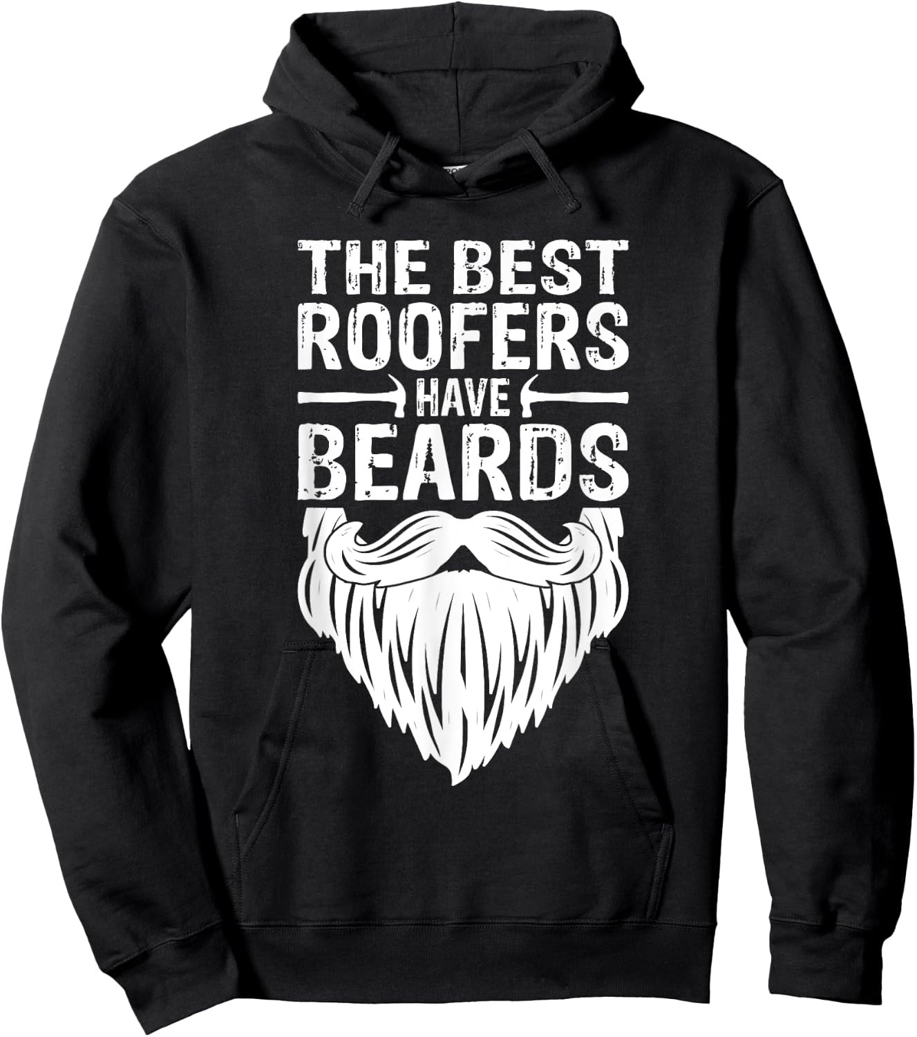 The Best Roofers Have Beards Roofing MM Hoodie - Hoodie | Black