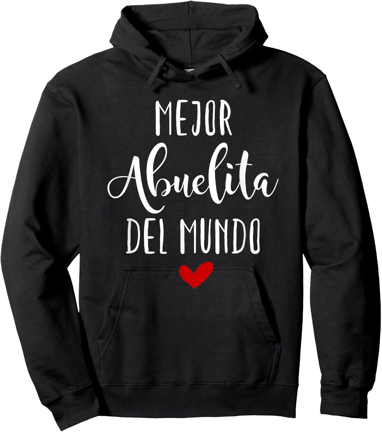 Mejor Abuelita Del Mundo Dia De Las Madres Hoodie - Hoodie | Black