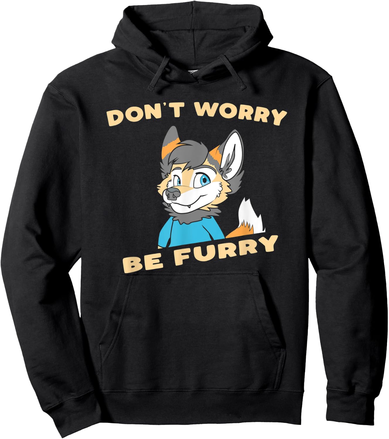 Don't Worry Be Furry - Funny Furry Fandom Cute OwO Fursuit Hoodie - Hoodie | Black