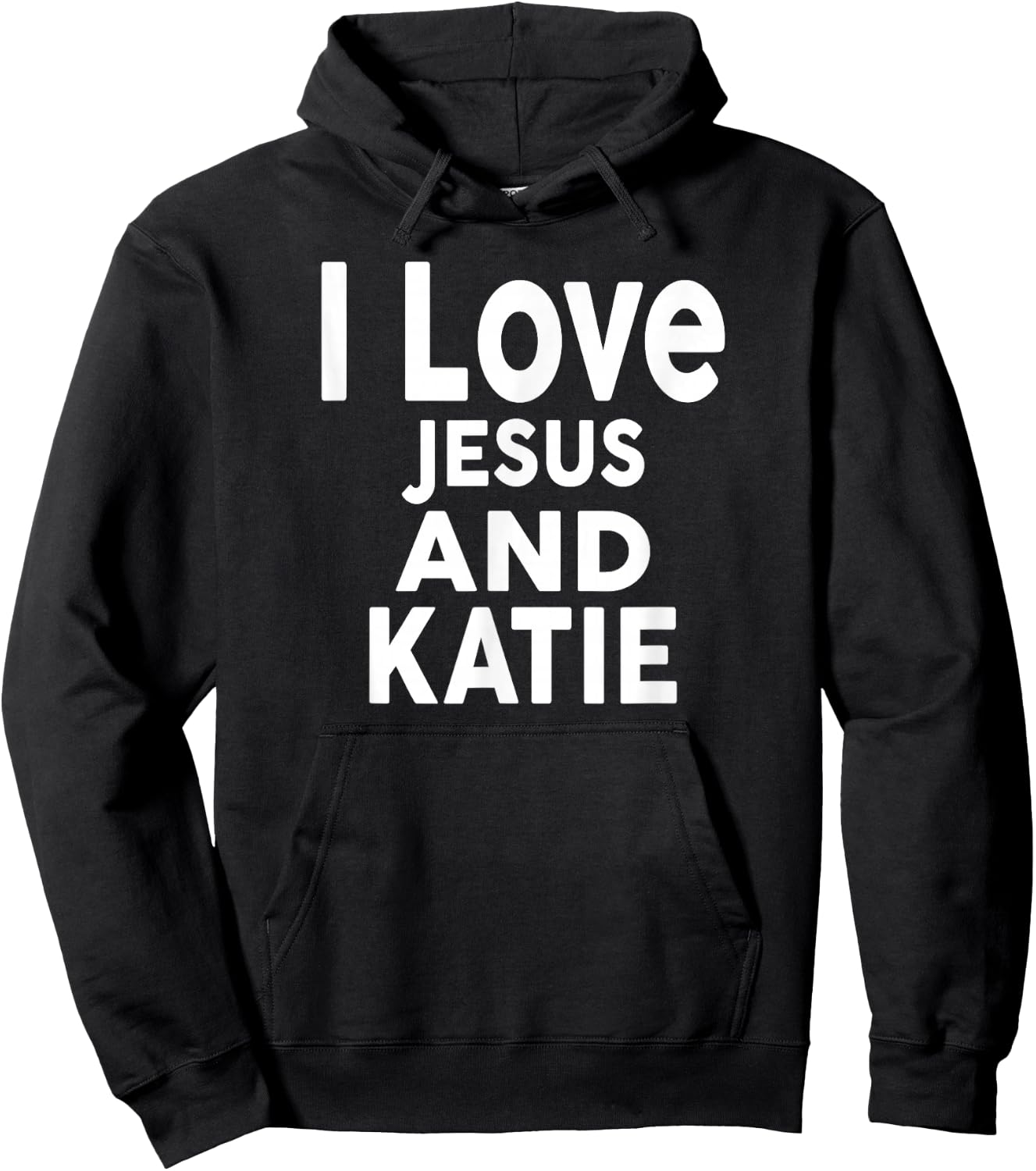 I Love Jesus and KATIE Name KATIE Hoodie - Hoodie | Black