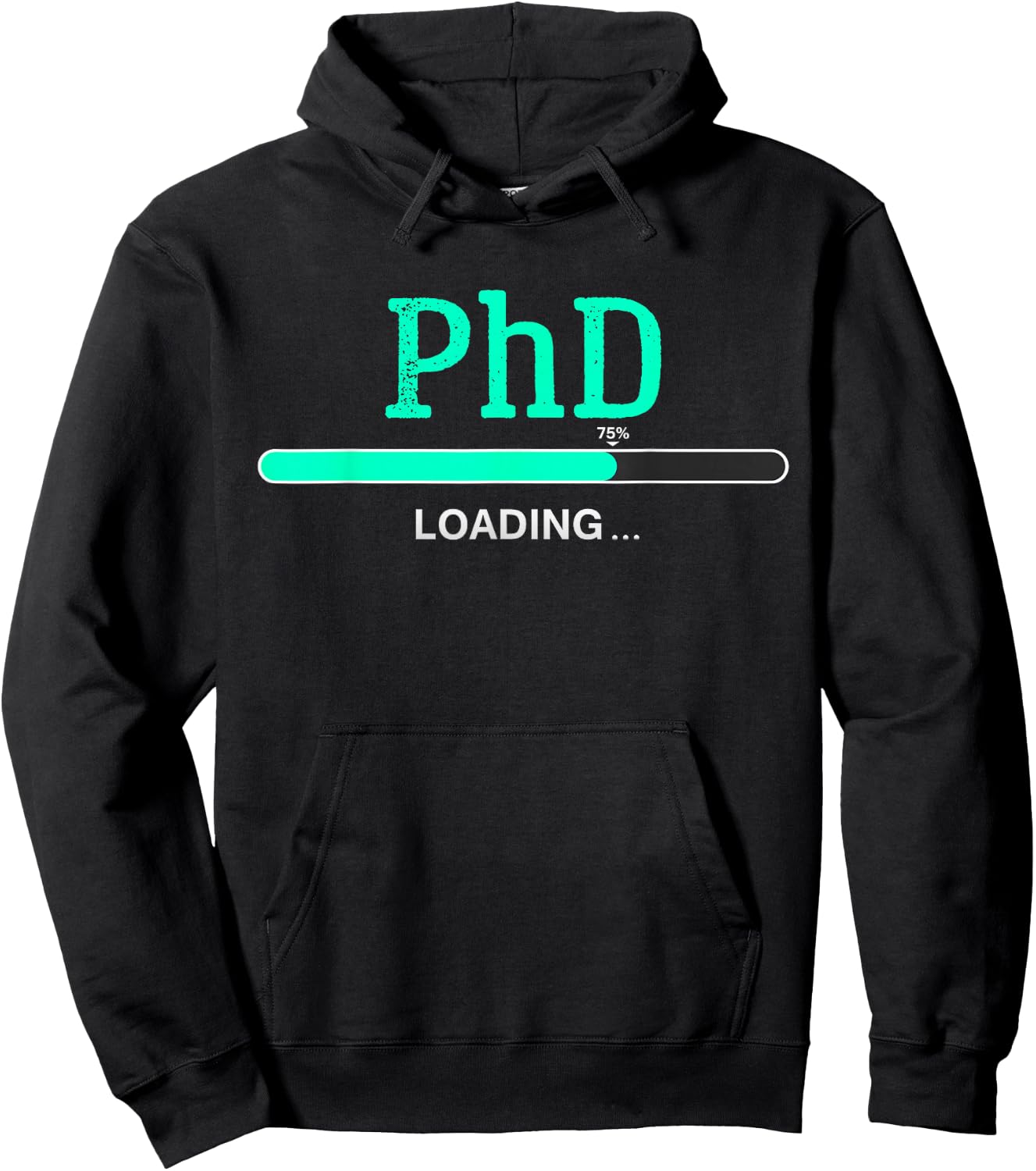PhD Loading phd graduate Student Hoodie - Hoodie | Black