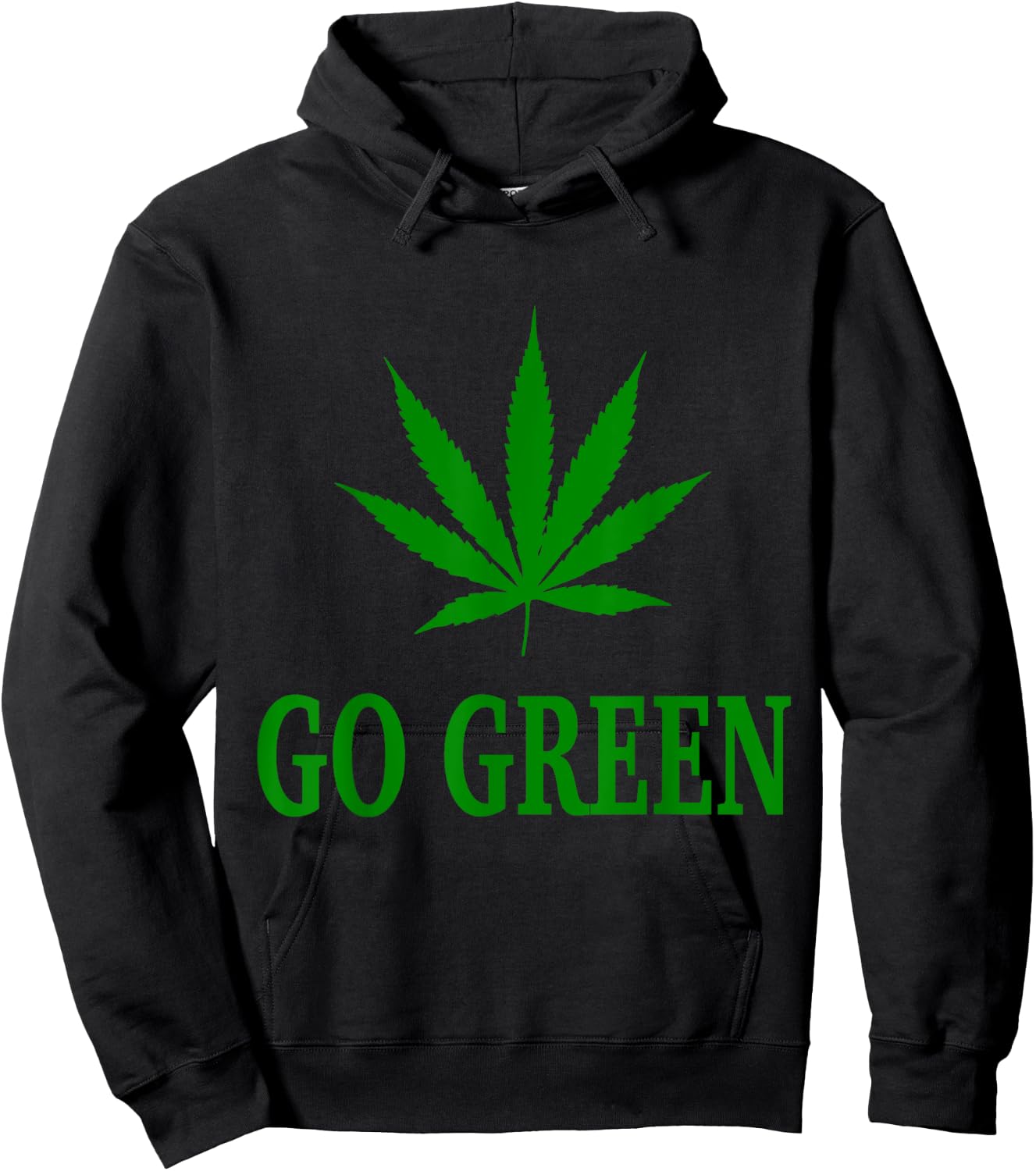 Go Green Weed Pot Leaf T Shirt Hoodie - Hoodie | Black