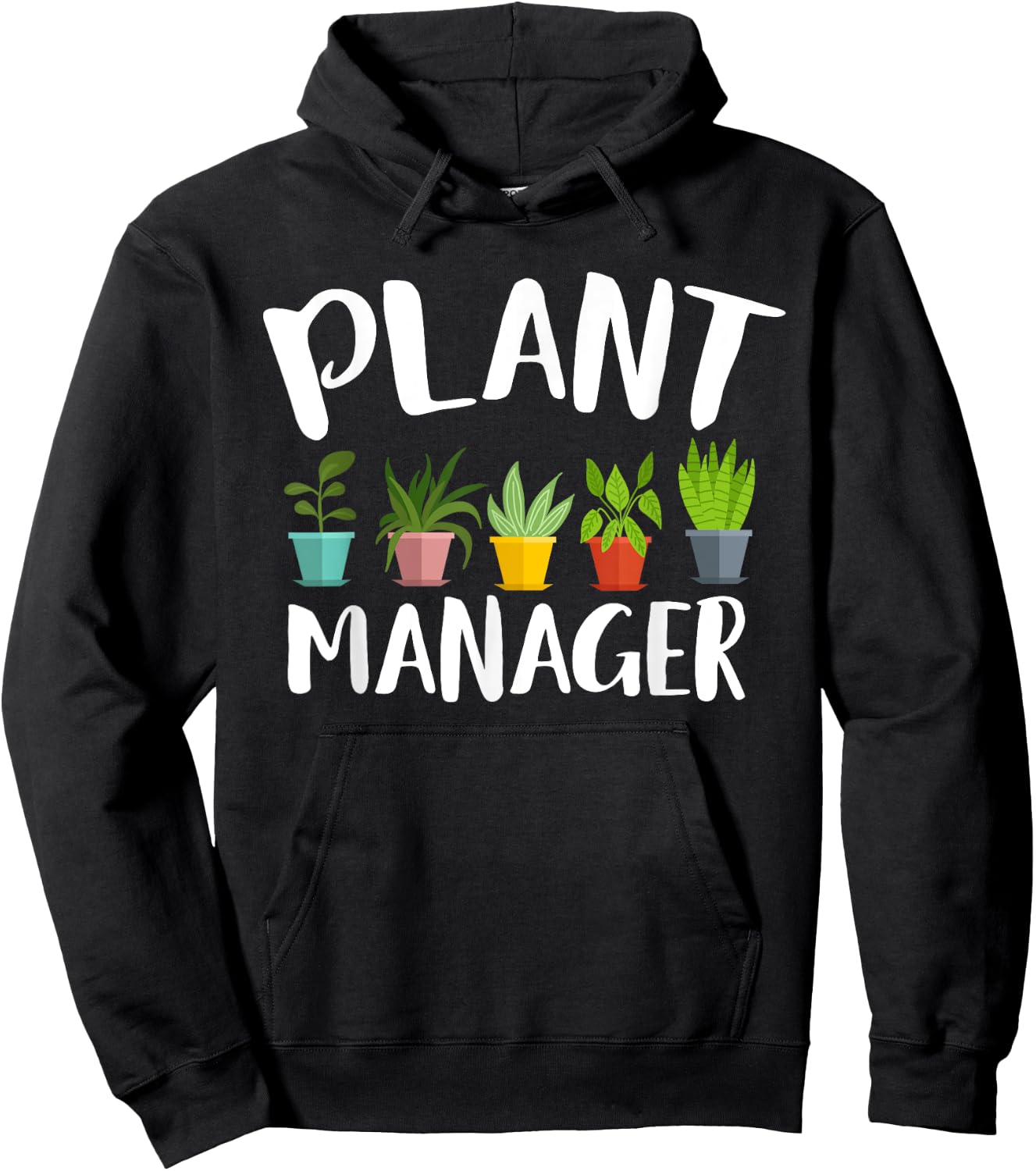 I am a plant manager gardening for gardener Hoodie - Hoodie | Black