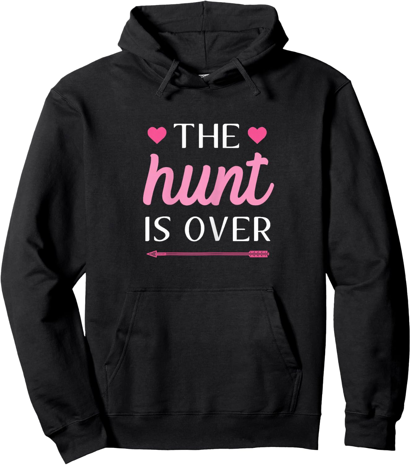 The Hunt Is Over Bachelorette Party Hunting Hoodie - Hoodie | Black