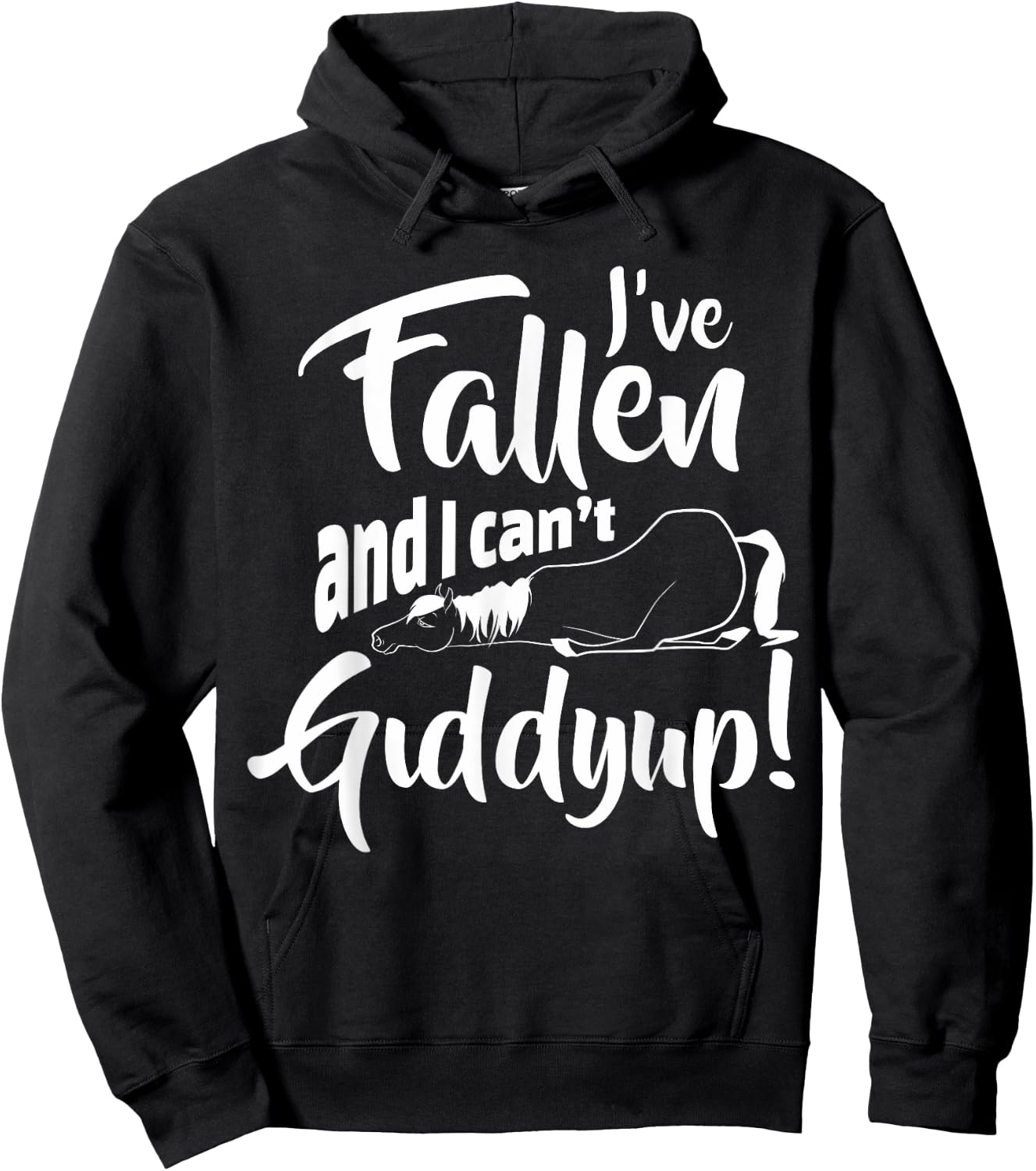 Fallen And I Can't Giddy Up Funny Horseback Riding Horse Hoodie - Hoodie | Black