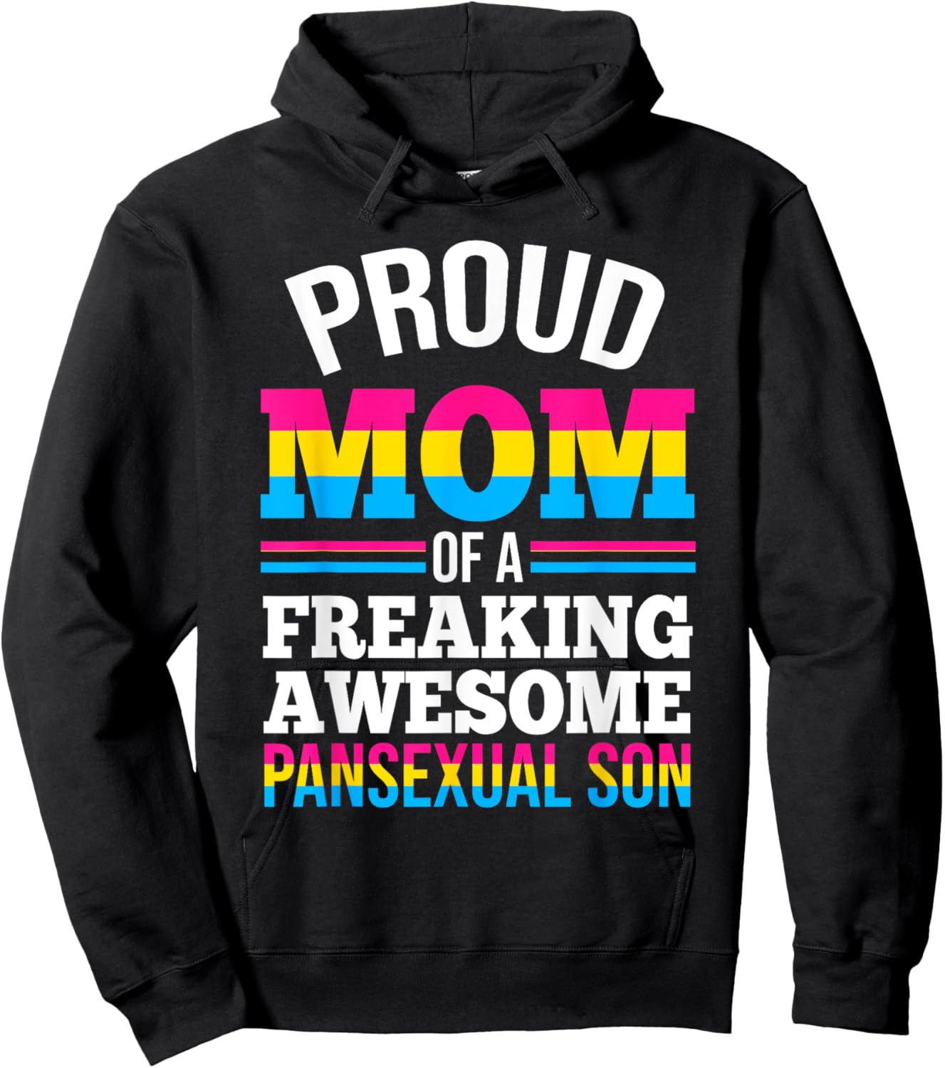 Proud Mom of a Awesome Pansexual Son Pansexual Hoodie - Hoodie | Black