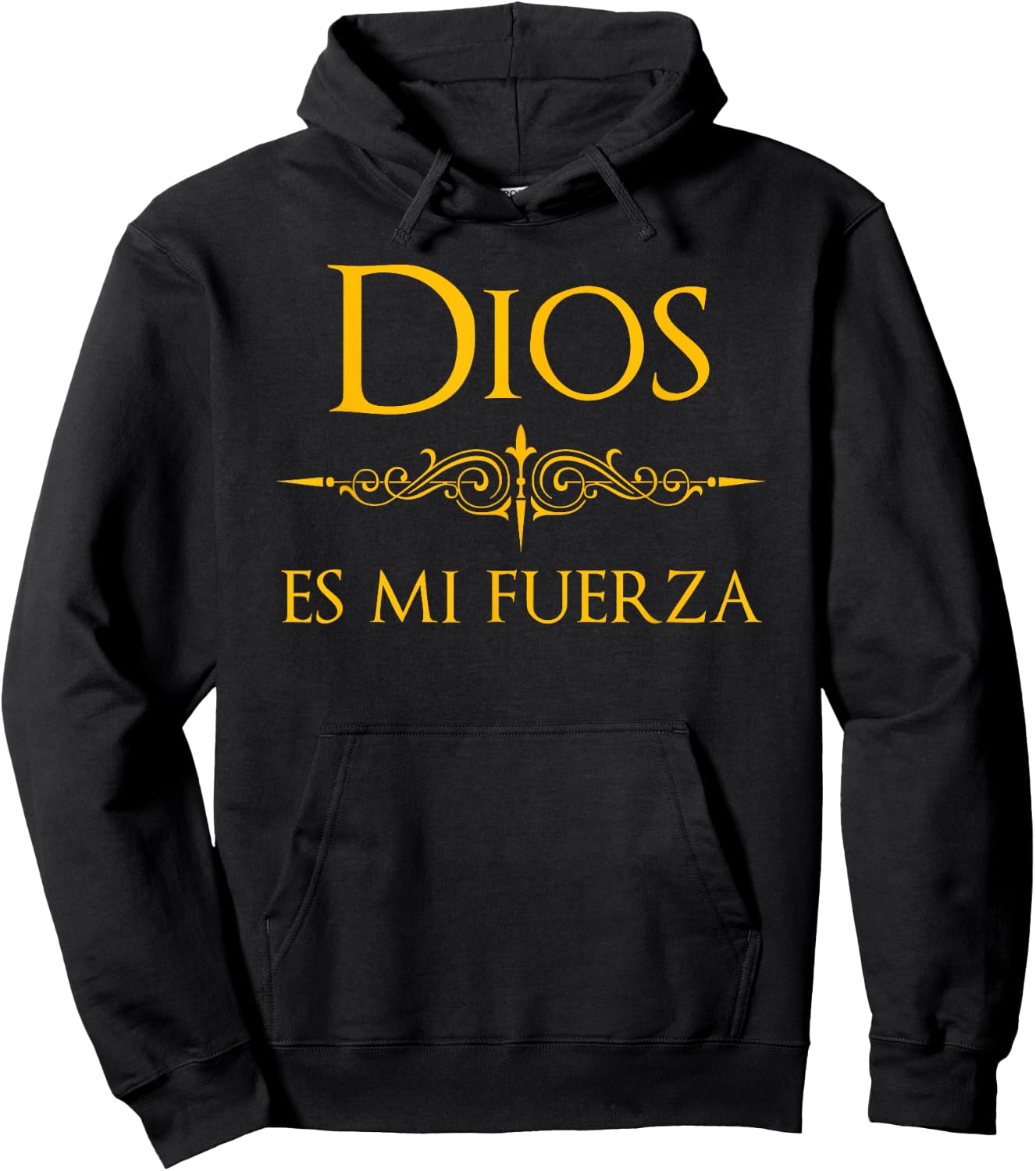 Spanish, Espanol Religious Design Dios es mi Fuerza Hoodie - Hoodie | Black