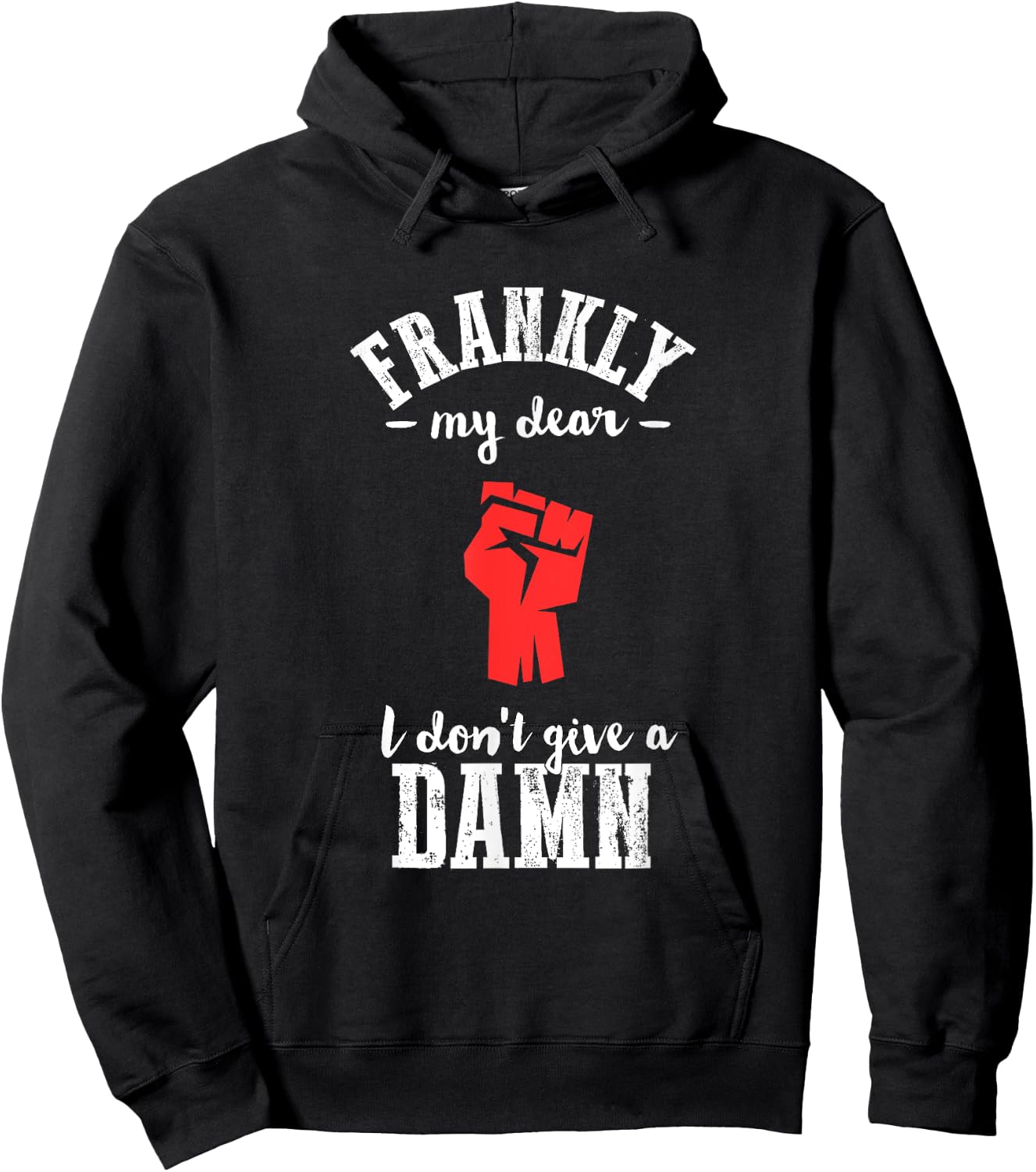 Frankly I don't give a damn funny gone wind Hoodie - Hoodie | Black