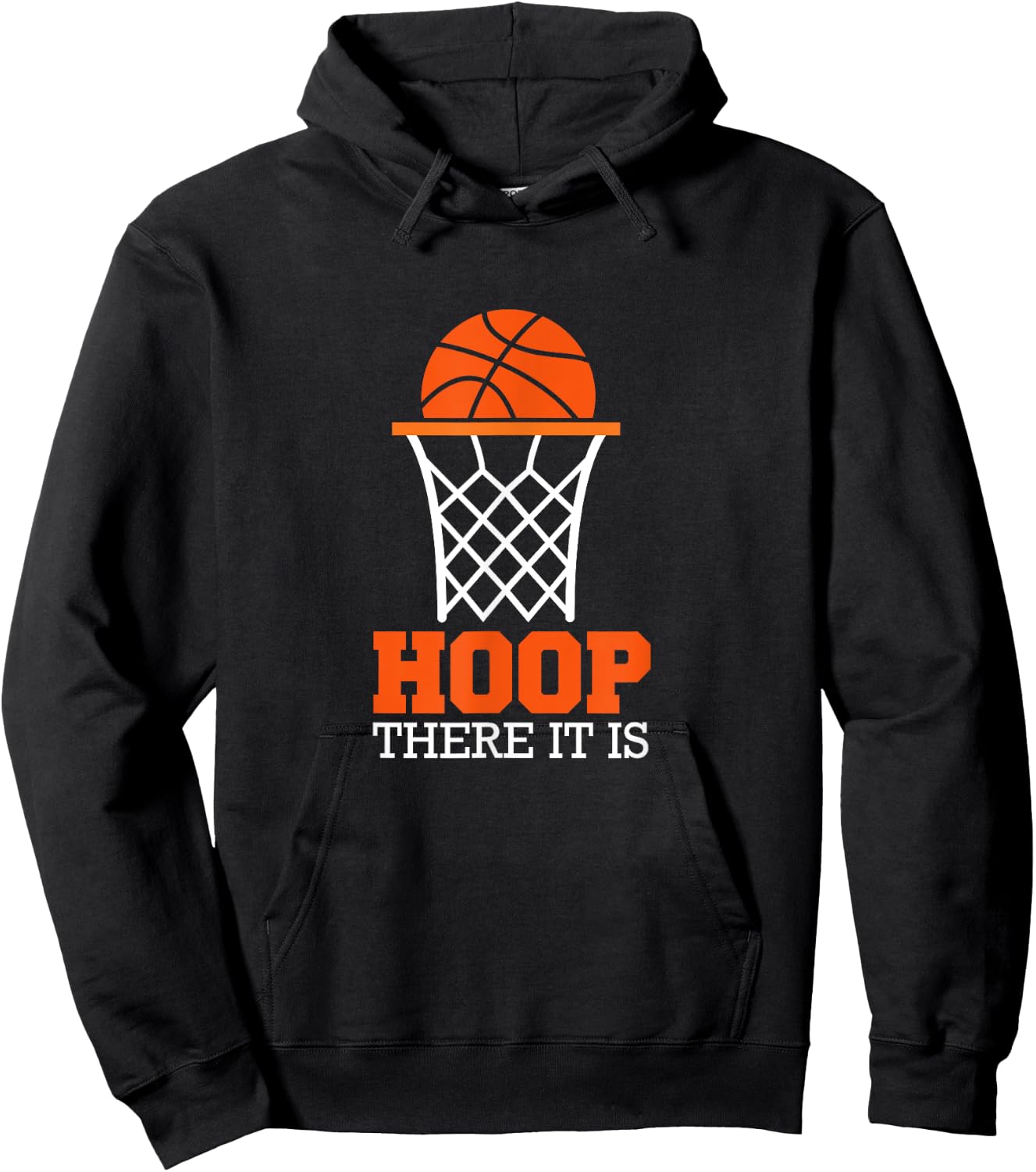 Hoop There It Is Basketball Hoodie - Hoodie | Black