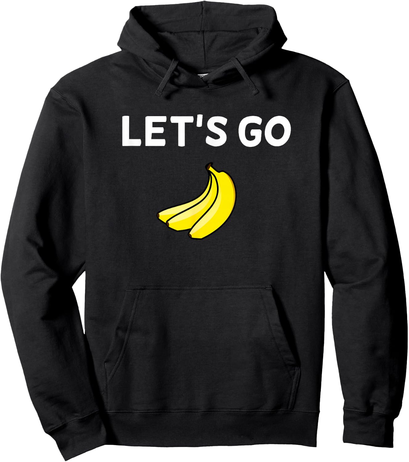 Funny, Let's Go Bananas Sarcastic. Joke Hoodie - Hoodie | Black